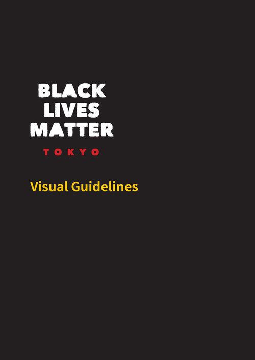 Black Lives Matter Tokyo Brand Guide